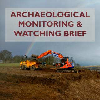 Archaeological monitoring and watching brief © Copyright ARS Ltd 2022